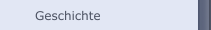 Geschichte